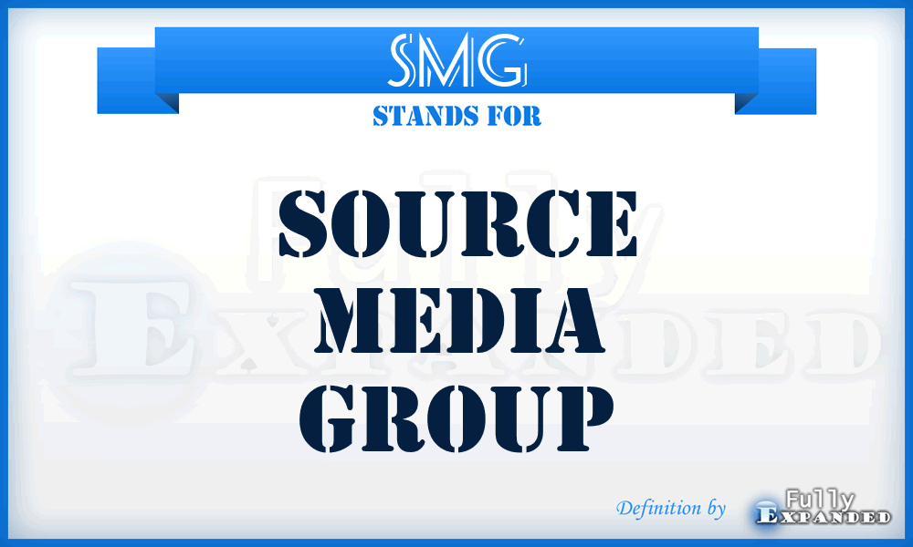 SMG - Source Media Group