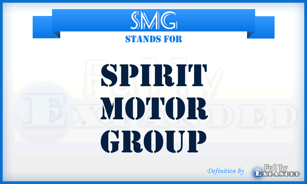 SMG - Spirit Motor Group
