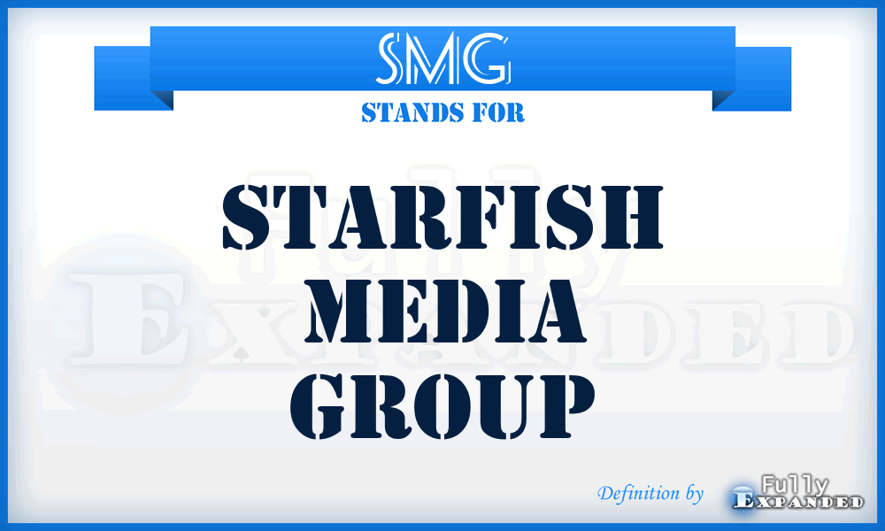 SMG - Starfish Media Group