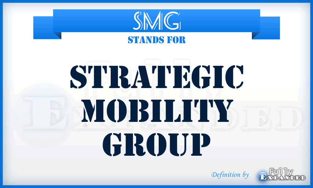 SMG - Strategic Mobility Group
