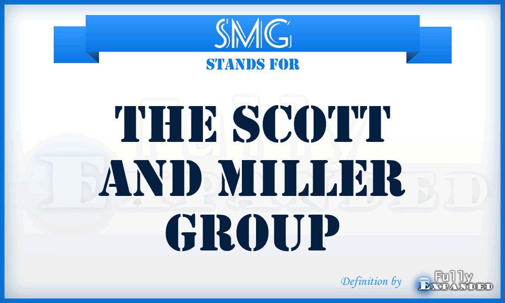 SMG - The Scott and Miller Group
