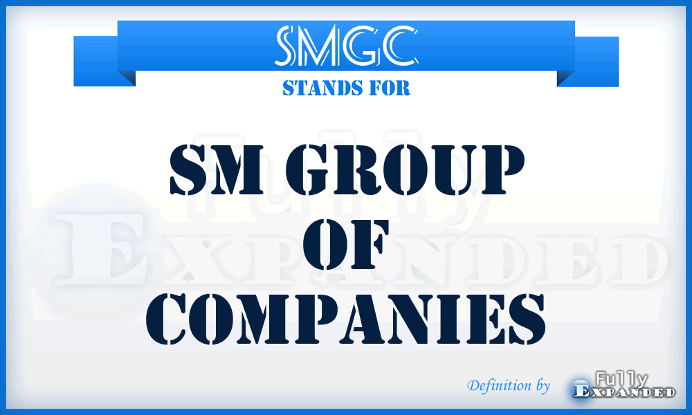 SMGC - SM Group of Companies