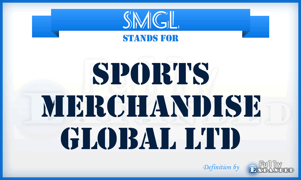 SMGL - Sports Merchandise Global Ltd