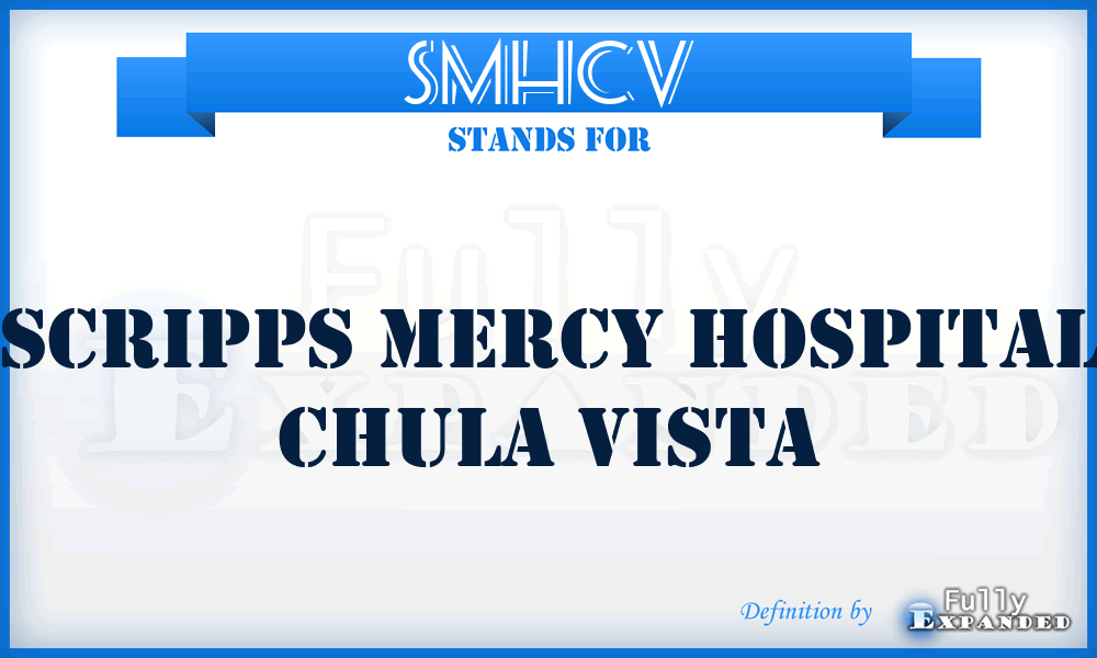 SMHCV - Scripps Mercy Hospital Chula Vista