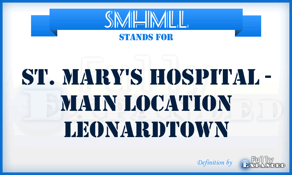 SMHMLL - St. Mary's Hospital - Main Location Leonardtown