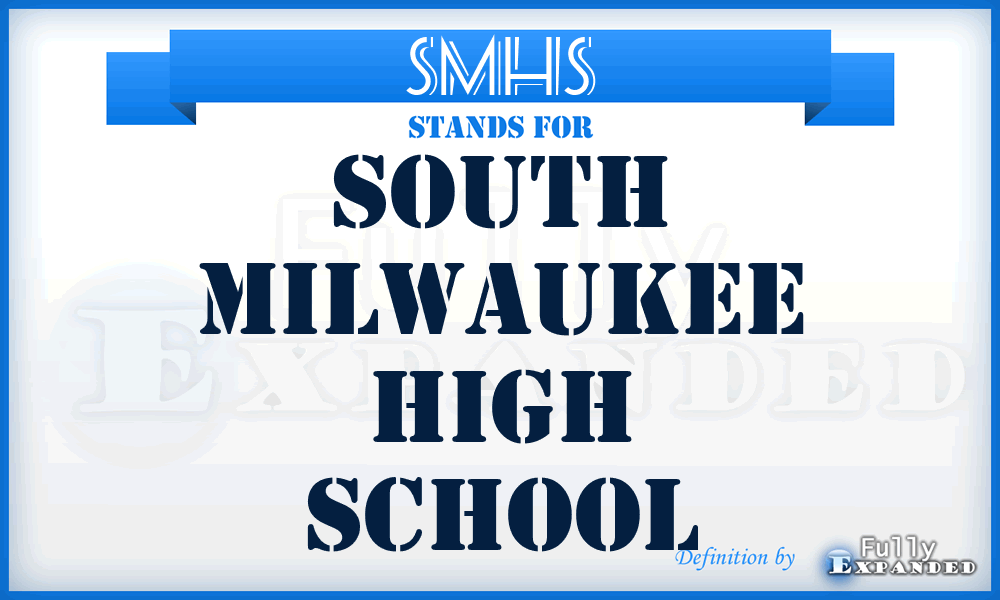 SMHS - South Milwaukee High School