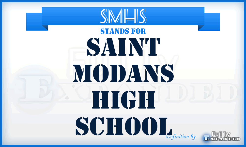 SMHS - Saint Modans High School