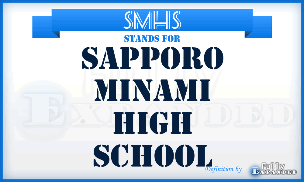 SMHS - Sapporo Minami High School