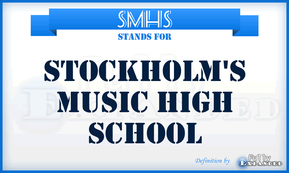 SMHS - Stockholm's Music High School