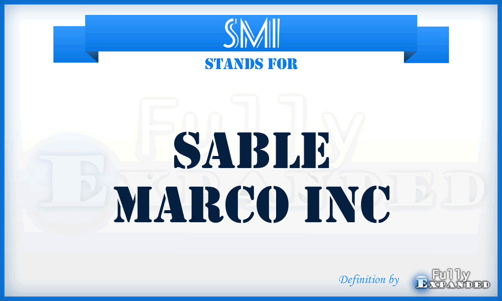 SMI - Sable Marco Inc