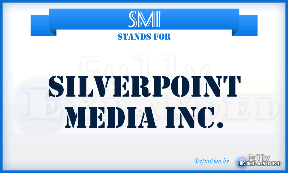 SMI - Silverpoint Media Inc.