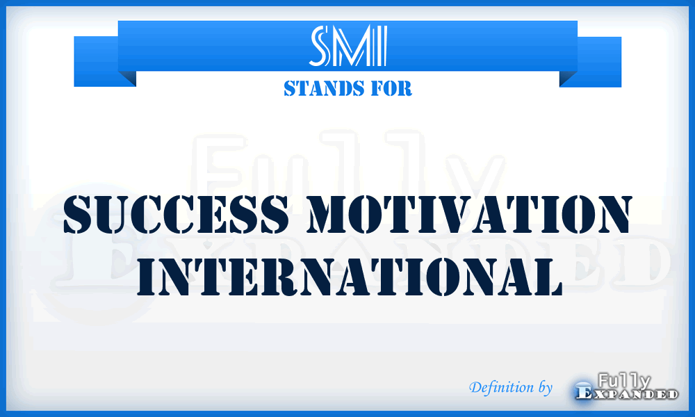 SMI - Success Motivation International