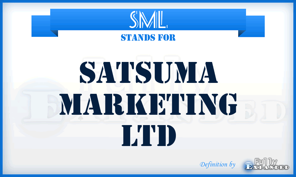 SML - Satsuma Marketing Ltd