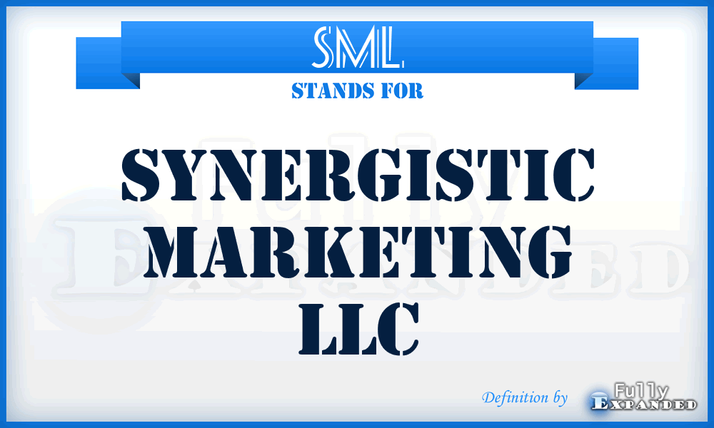 SML - Synergistic Marketing LLC