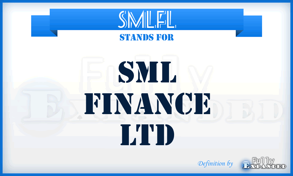 SMLFL - SML Finance Ltd