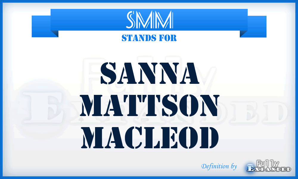 SMM - Sanna Mattson Macleod