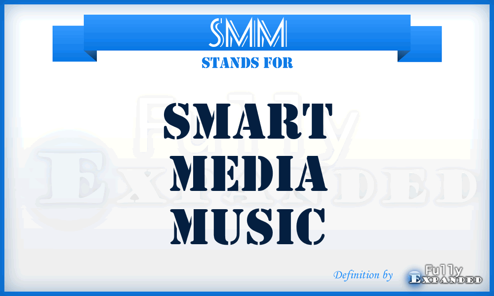 SMM - Smart Media Music