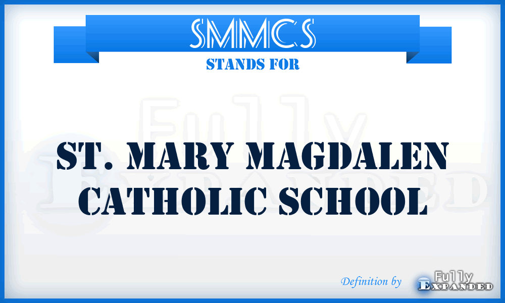 SMMCS - St. Mary Magdalen Catholic School
