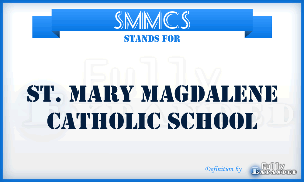SMMCS - St. Mary Magdalene Catholic School
