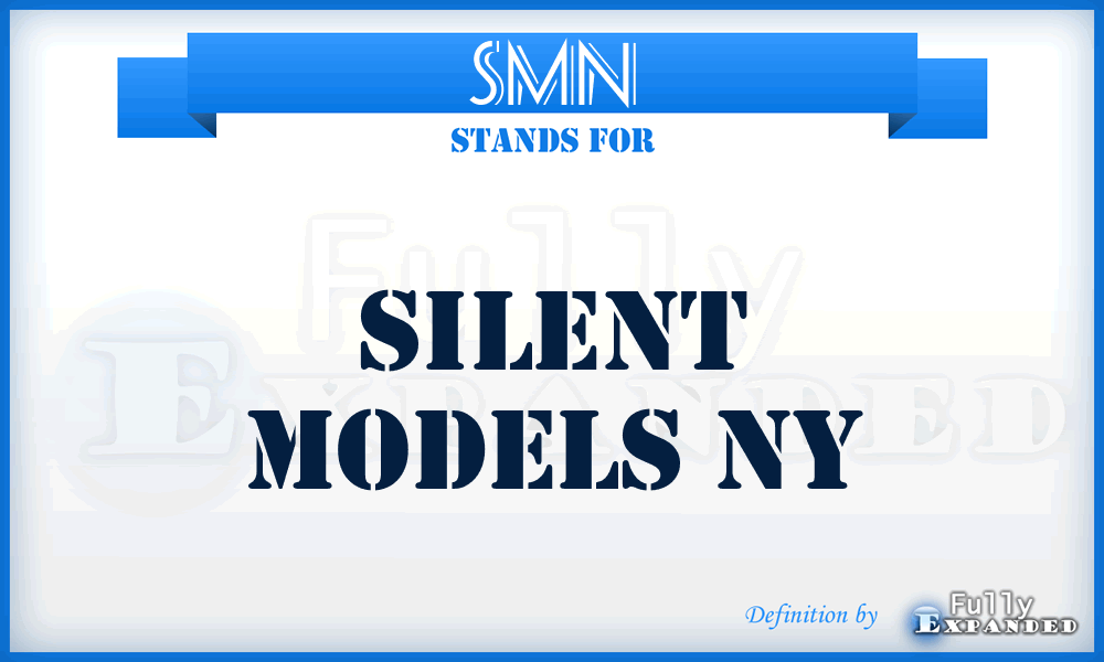 SMN - Silent Models Ny