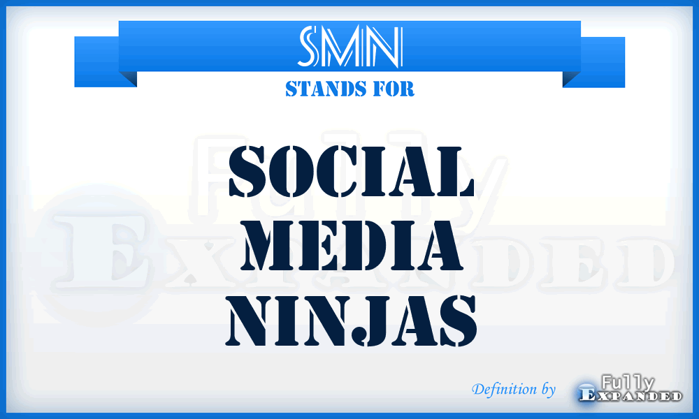 SMN - Social Media Ninjas