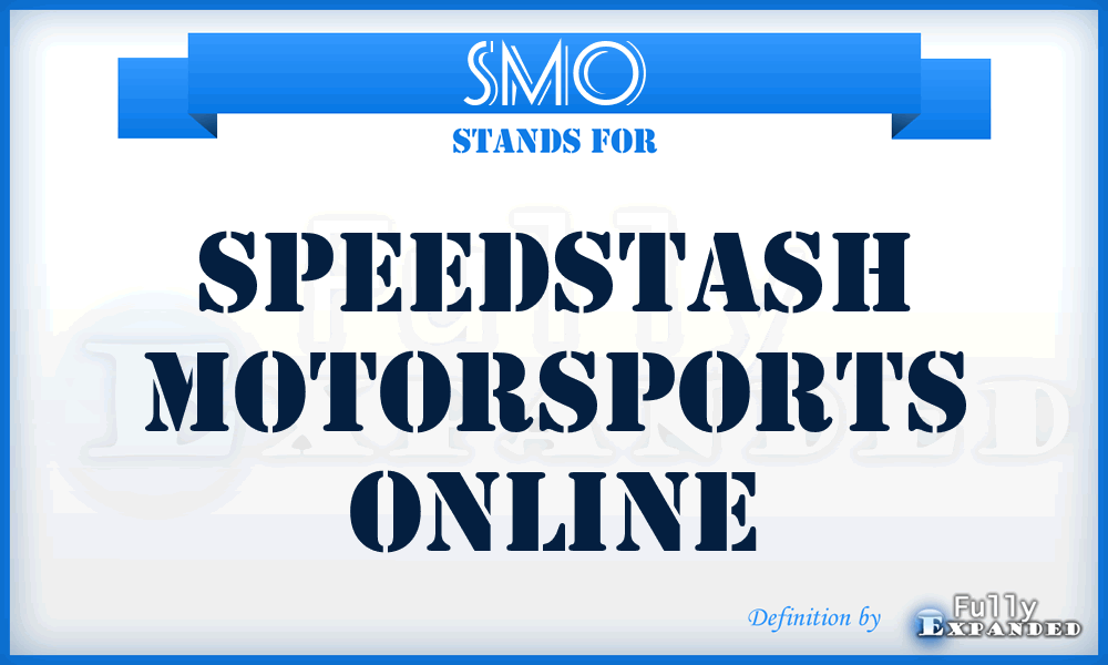 SMO - Speedstash Motorsports Online