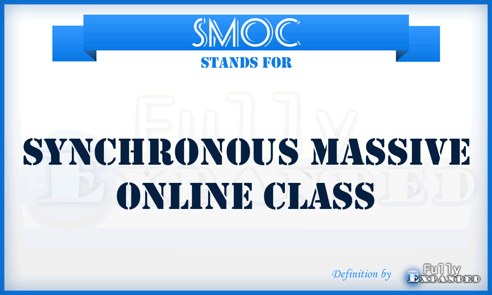 SMOC - Synchronous Massive Online Class