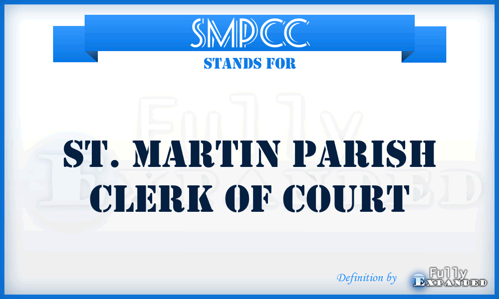 SMPCC - St. Martin Parish Clerk of Court