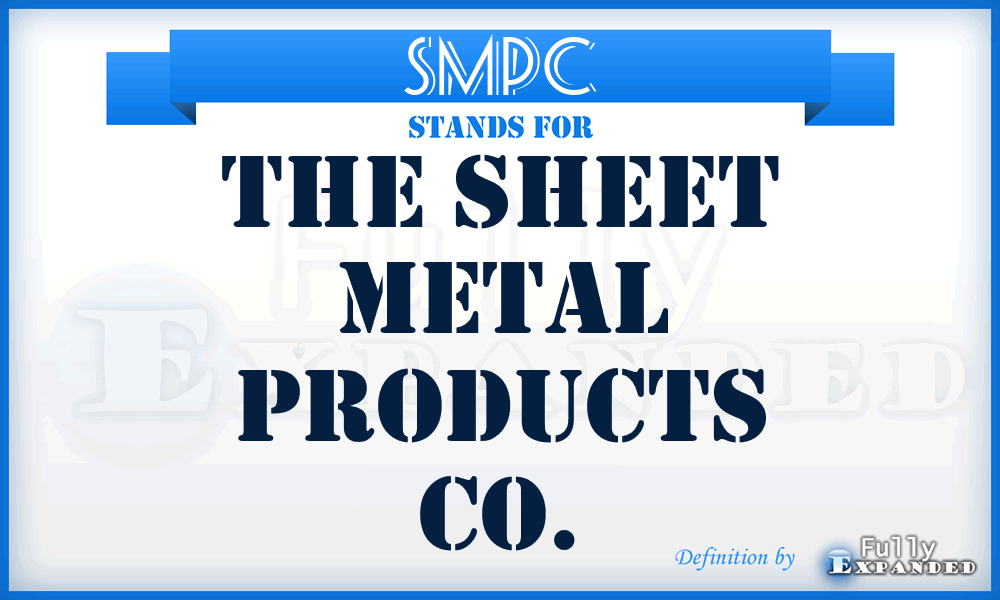 SMPC - The Sheet Metal Products Co.