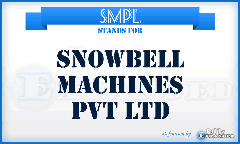 SMPL - Snowbell Machines Pvt Ltd