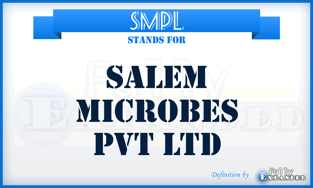 SMPL - Salem Microbes Pvt Ltd