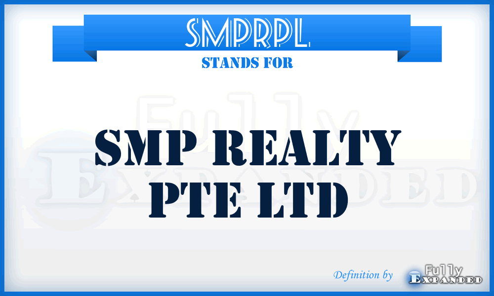 SMPRPL - SMP Realty Pte Ltd