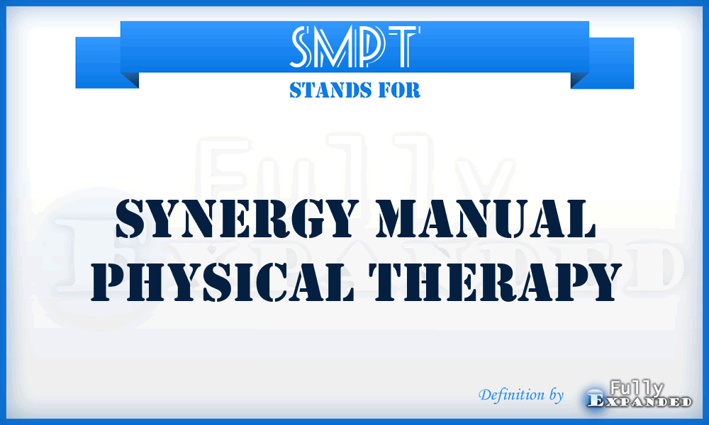 SMPT - Synergy Manual Physical Therapy