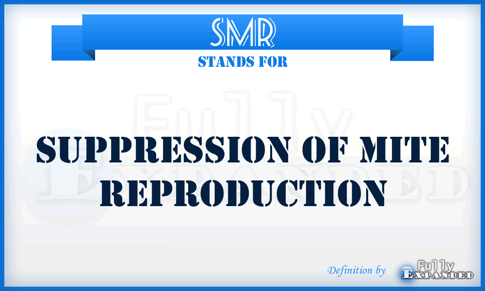SMR - Suppression Of Mite Reproduction