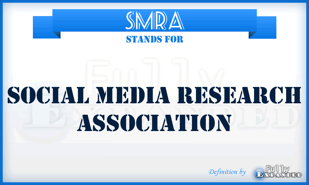 SMRA - Social Media Research Association