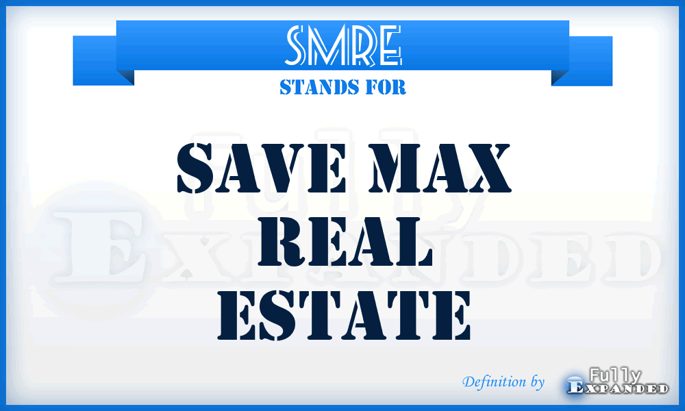 SMRE - Save Max Real Estate