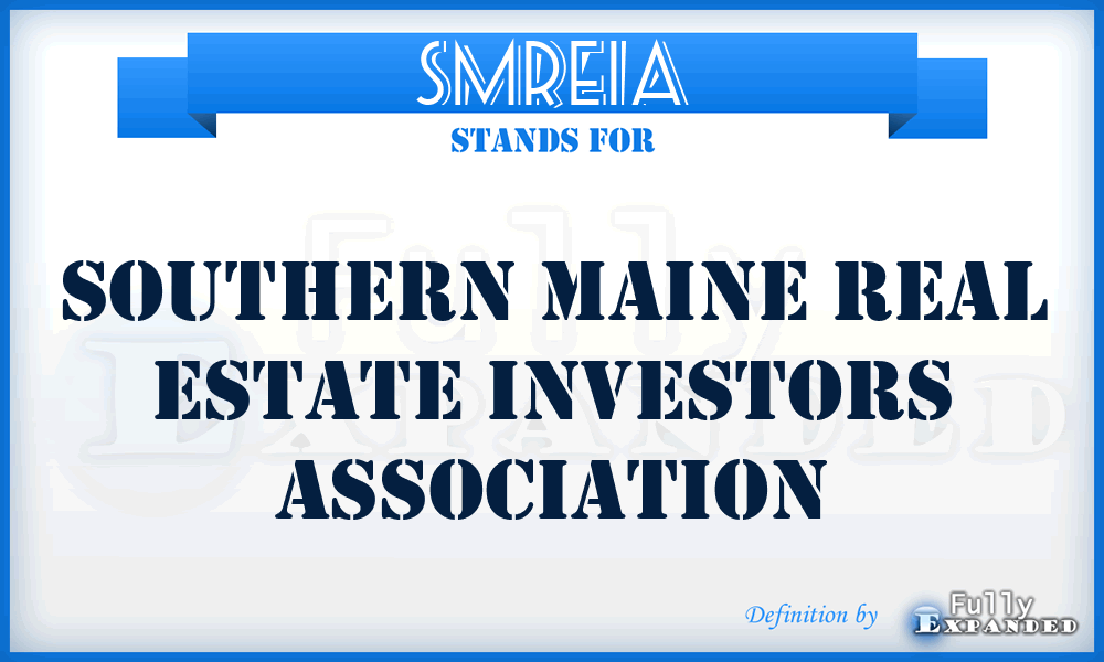SMREIA - Southern Maine Real Estate Investors Association