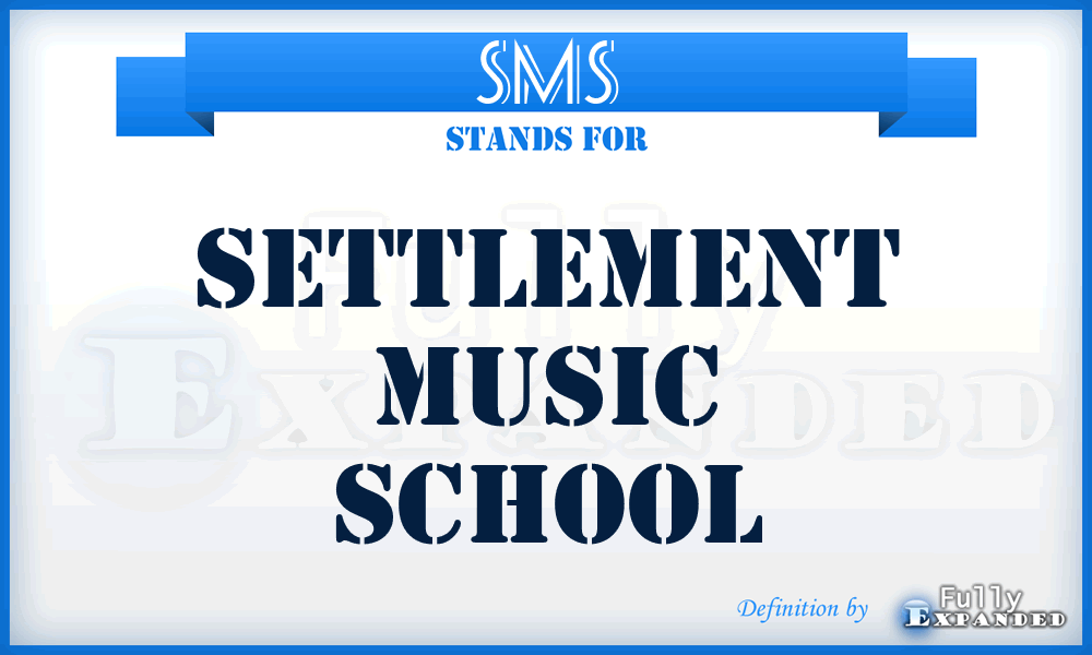 SMS - Settlement Music School