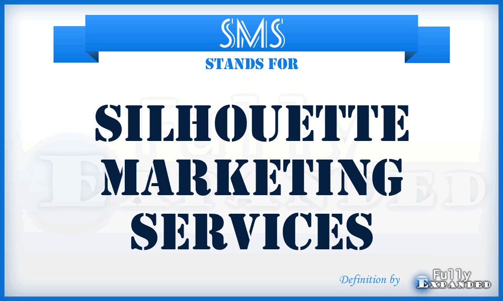 SMS - Silhouette Marketing Services