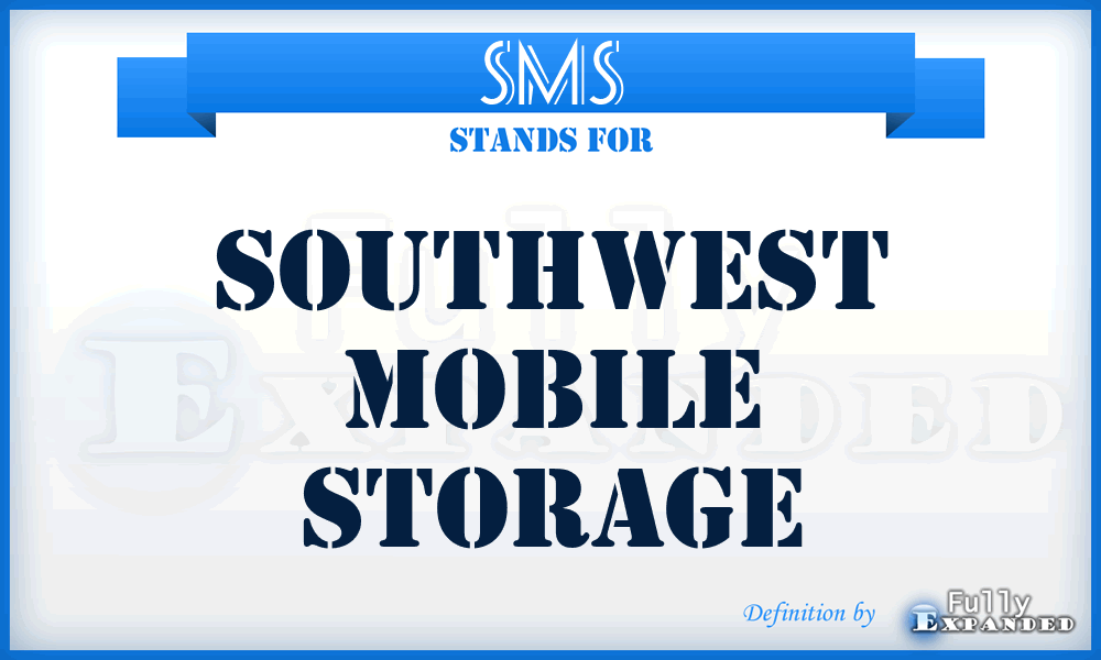 SMS - Southwest Mobile Storage