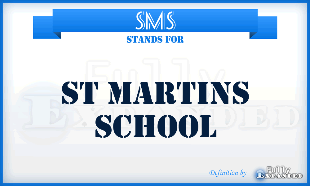 SMS - St Martins School