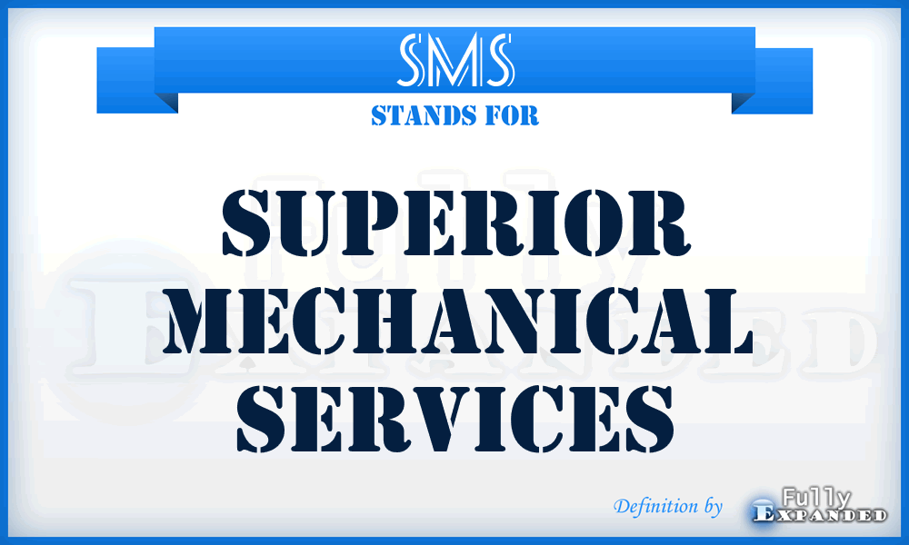 SMS - Superior Mechanical Services