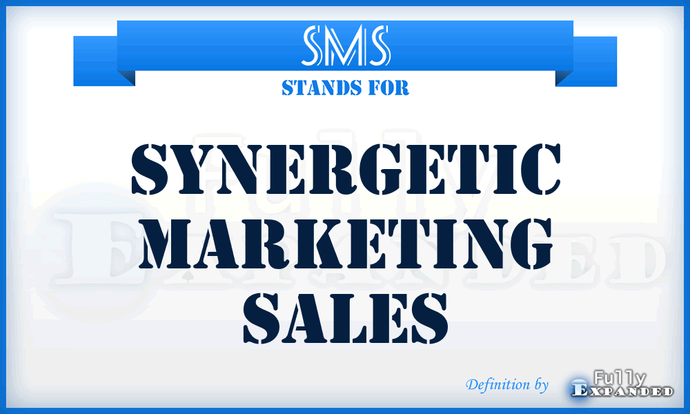 SMS - Synergetic Marketing Sales