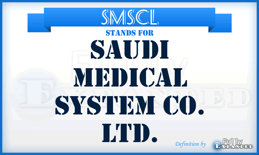 SMSCL - Saudi Medical System Co. Ltd.