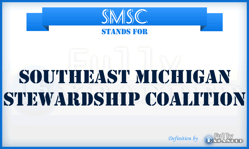 SMSC - Southeast Michigan Stewardship Coalition