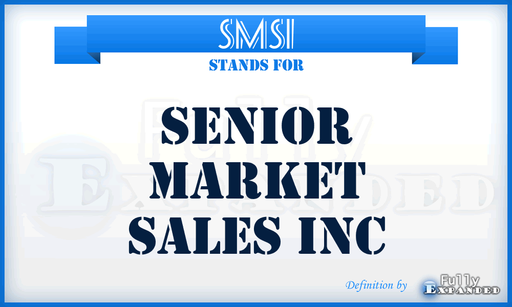 SMSI - Senior Market Sales Inc