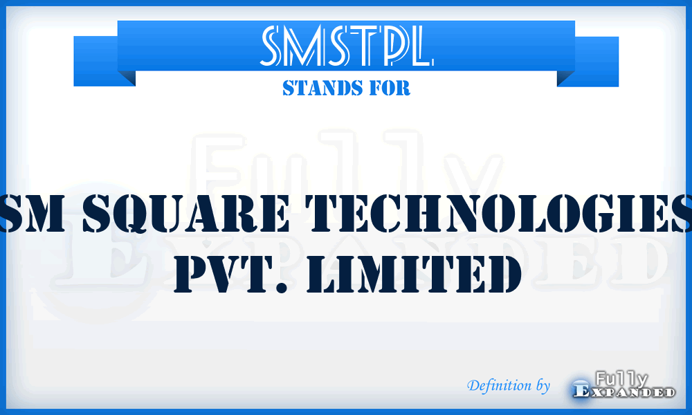 SMSTPL - SM Square Technologies Pvt. Limited
