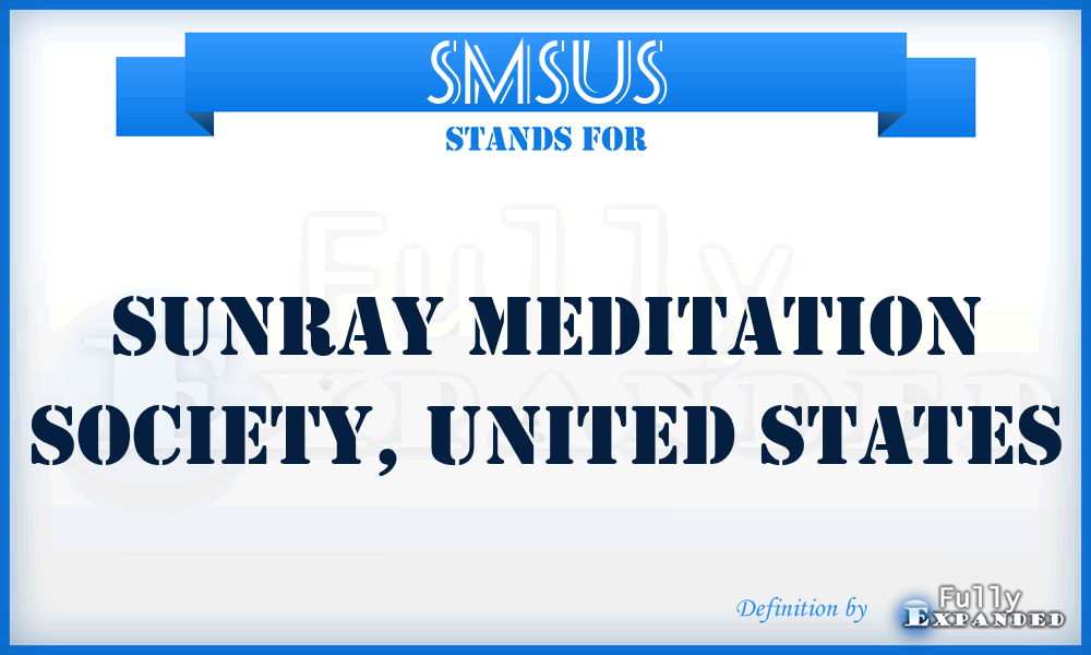 SMSUS - Sunray Meditation Society, United States