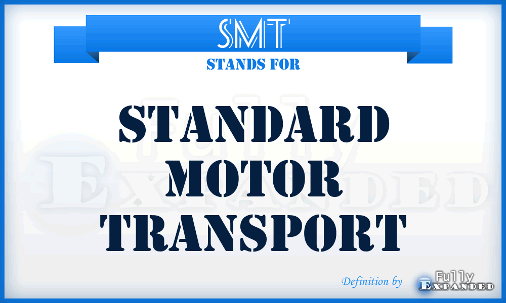 SMT - Standard Motor Transport