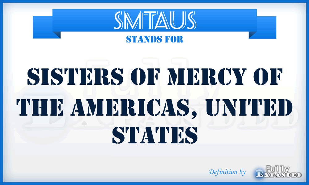 SMTAUS - Sisters of Mercy of The Americas, United States
